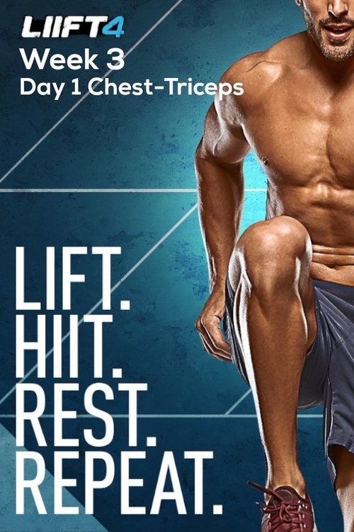 LIIFT4 Week 3 Day 1 Chest-Triceps movie poster player