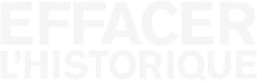 EFFACER L&rsquo;HISTORIQUE