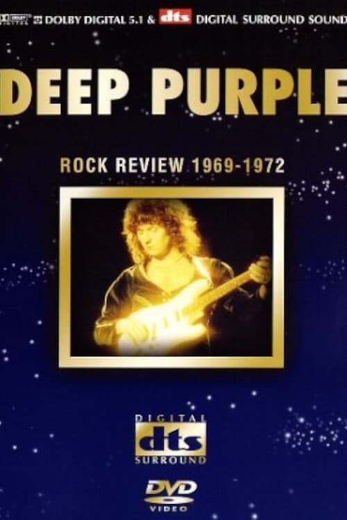 Deep Purple: Rock Review 1969-1972