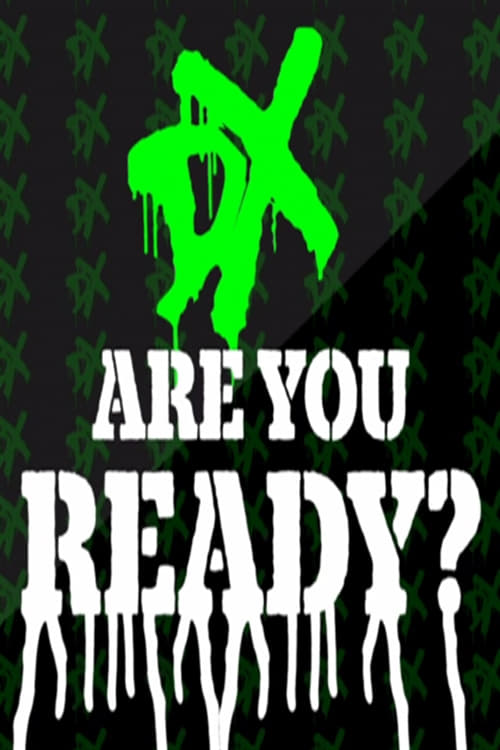 WWE Network Collection: DX - Are You Ready? (2016) poster