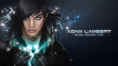 Adam Lambert: Glam Nation Live