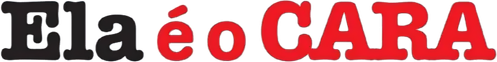 Ela é o Cara - Logo 3