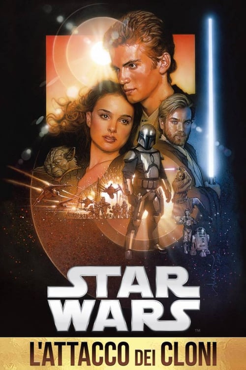 Star Wars: Episodio II - L'attacco dei cloni 2002