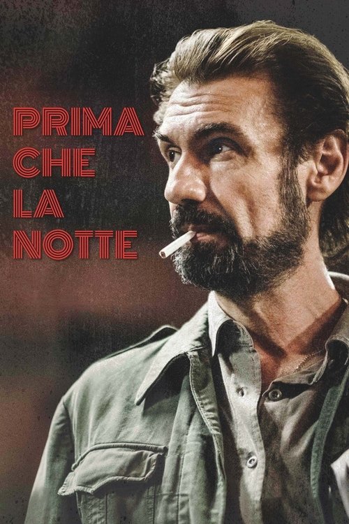 Prima che la notte (2018) poster