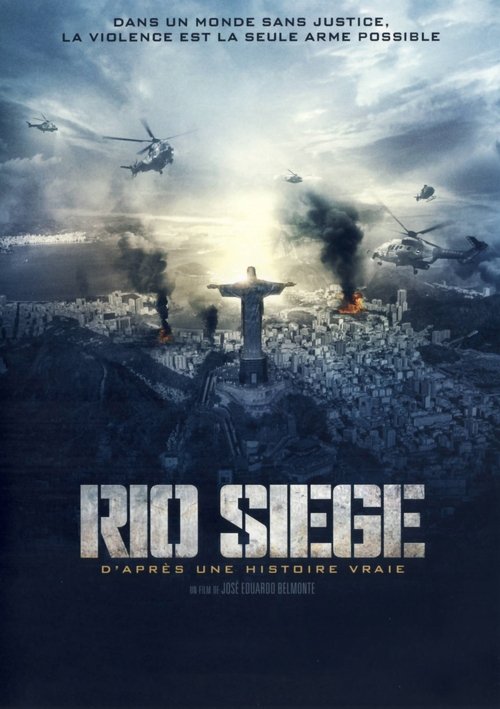 Rio Siege (2014)