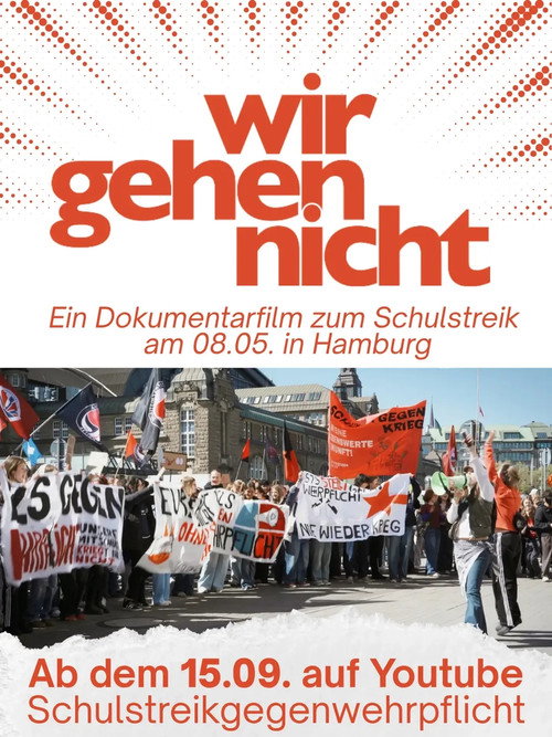 Wir gehen nicht - Die Schulstreik-Doku poster