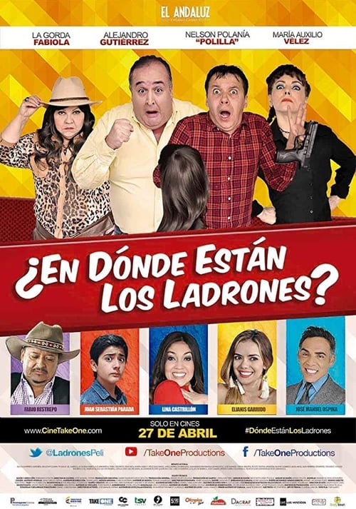 Full Watch En dónde están los ladrones? (2017) Movie Full 1080p Without Download Online Streaming