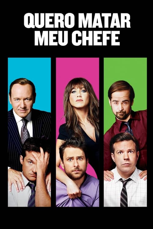 Poster do filme Horrible Bosses