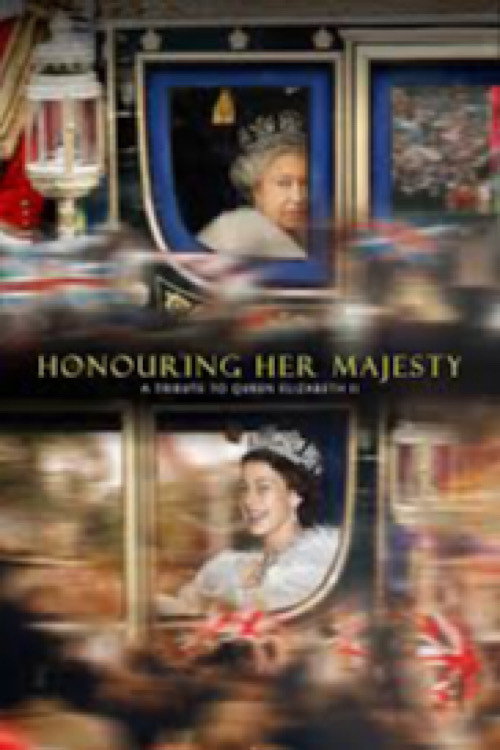 Honouring Her Majesty