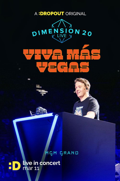 Dimension 20 Live: Viva Más Vegas