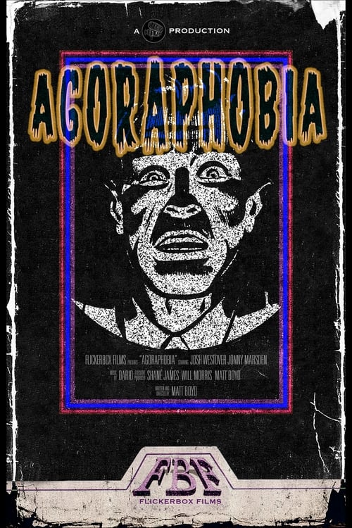 Agoraphobia (2020)