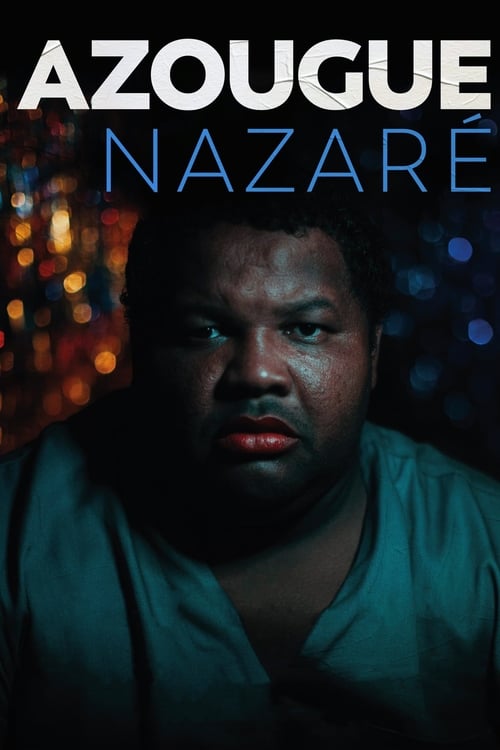 Azougue Nazaré (2018)
