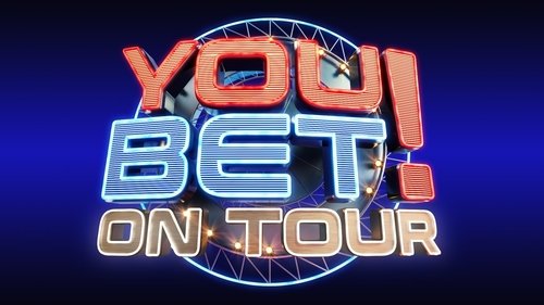 You Bet!