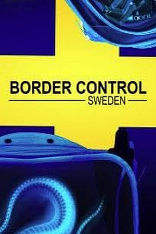 Au coeur des douanes: Suède - Saison 1