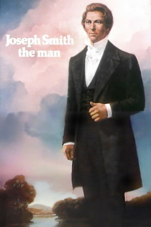 Joseph Smith: The Man Poster