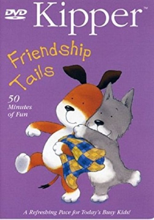 Kipper - Friendship Tails movie poster player