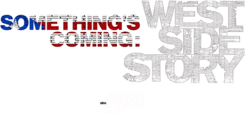 Something's Coming: West Side Story