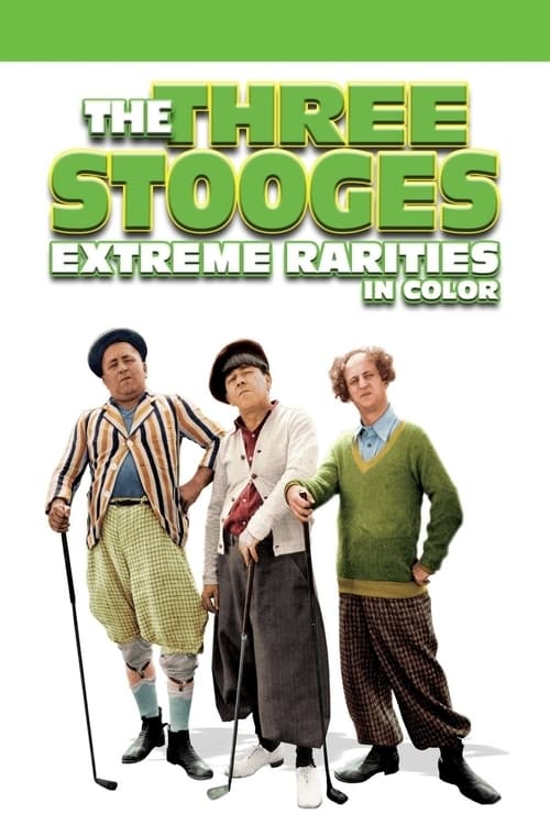 The Three Stooges: Extreme Rarities (1932)