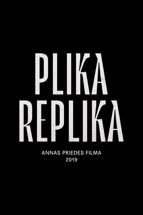 Plika Replika (2019)