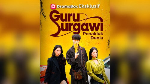 Guru Surgawi Penakluk Dunia - Season 1 Backdrop Blur