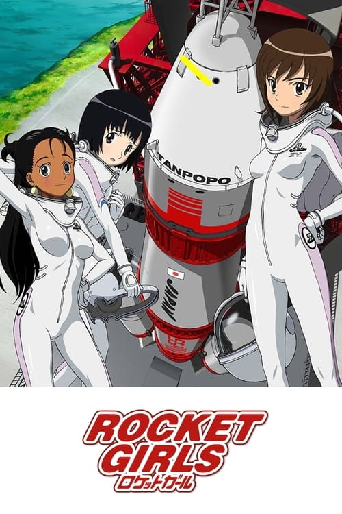Where to stream Rocket Girls