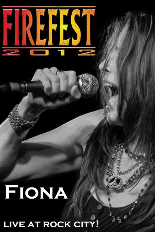 Fiona: Live At Firefest IX