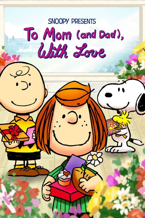 Poster von Snoopy Presents: To Mom (and Dad), With Love