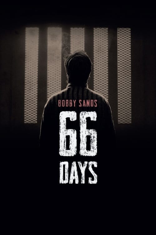 Bobby Sands: 66 Days Movie Poster Image