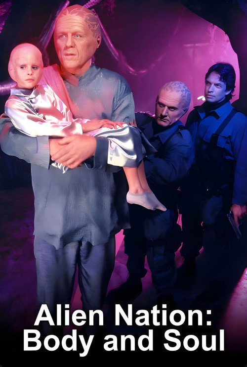 Alien Nation: Body and Soul