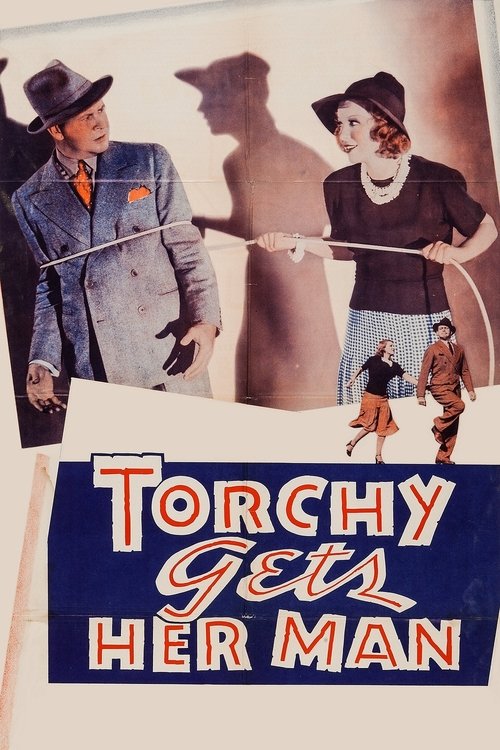 Torchy Gets Her Man movie poster player