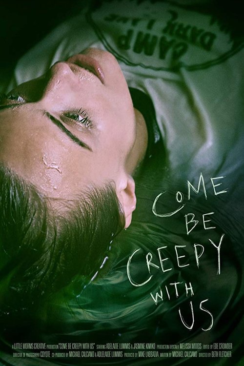 Come be Creepy with us. 2019