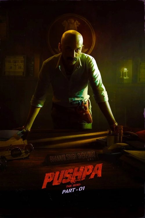 Pushpa: The Rise – Part 1 2021 Pushpa: The Rise – Part 1 2021