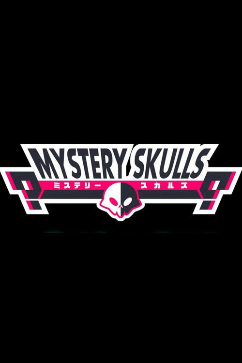 Mystery Skulls Animated - Full Series (2014) poster