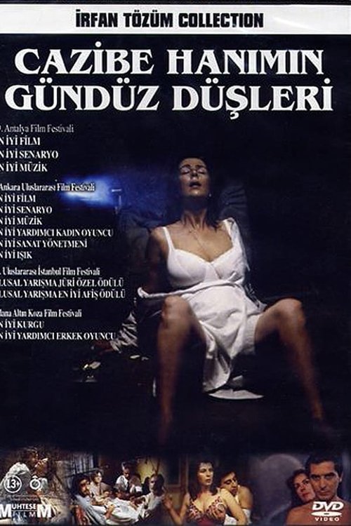 Cazibe Hanımın Gündüz Düşleri 1992