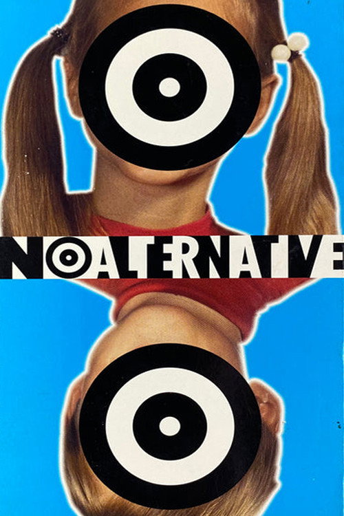 No Alternative