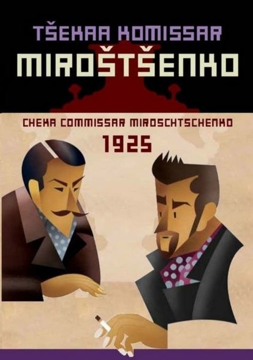 Cheka Commissar Miroschtschenko (1925)