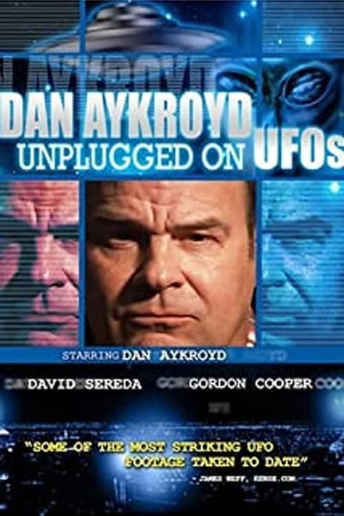 Dan Aykroyd Unplugged On UFOs 2005