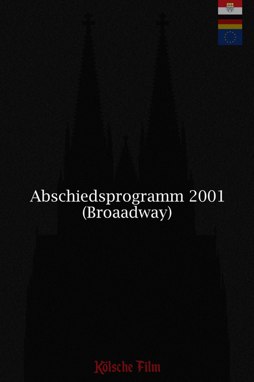 Abschiedsprogramm 2001 (Broadway)