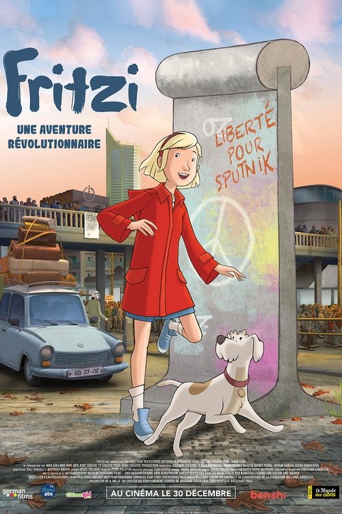 FRITZI - Une Aventure Révolutionnaire - 2021 FRITZI - Une Aventure Révolutionnaire - 2021