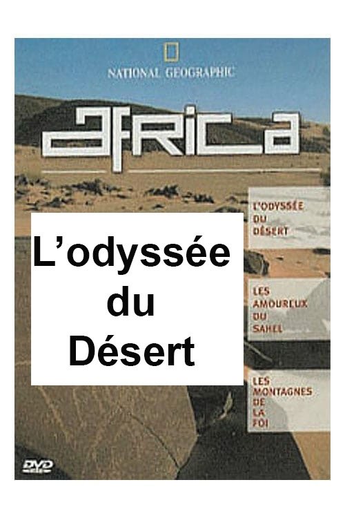 National Geographic - Africa : l'odyssée du désert (2001) poster