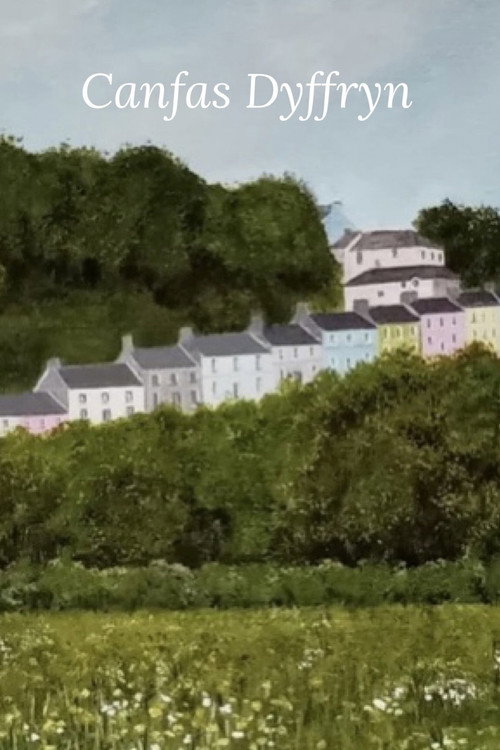 Poster for Canfas Dyffryn