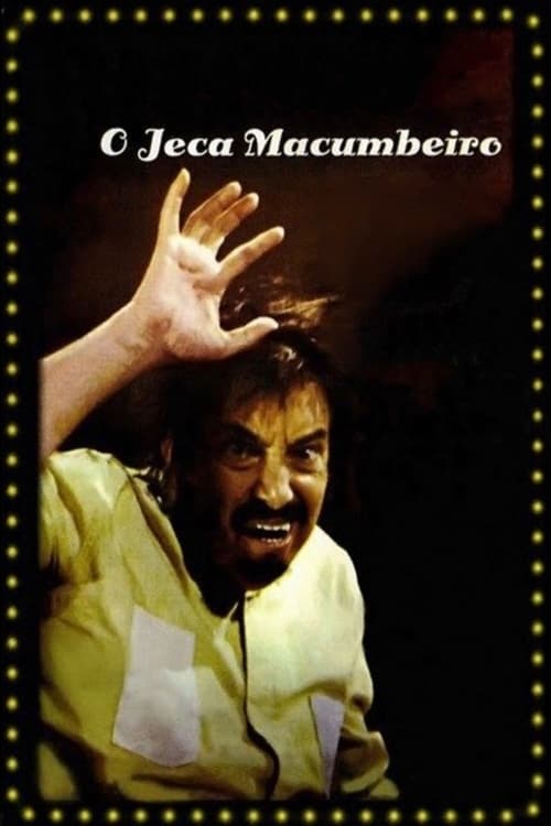 O Jeca Macumbeiro Movie Poster Image