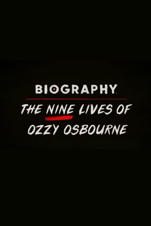 Biography: The Nine Lives of Ozzy Osbourne 2020