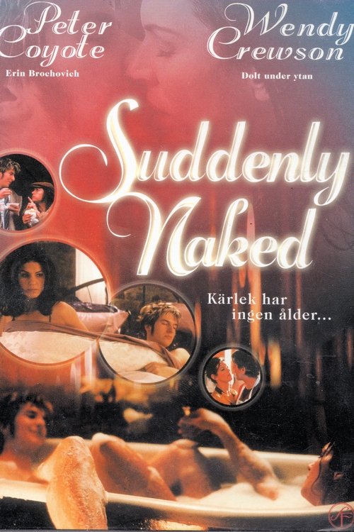 Suddenly Naked (2001)