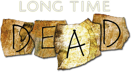 Long Time Dead