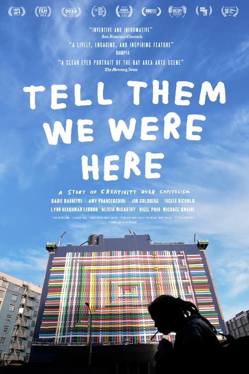 Tell Them We Were Here (2021)