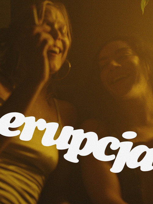 Erupcja poster