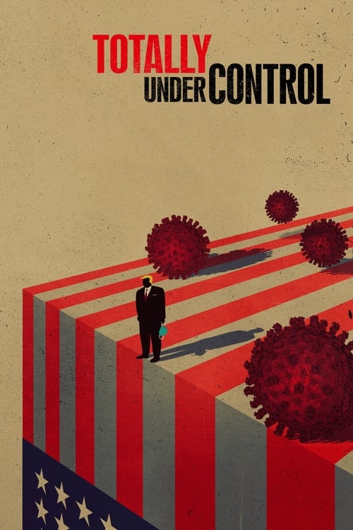 Totally Under Control Poster