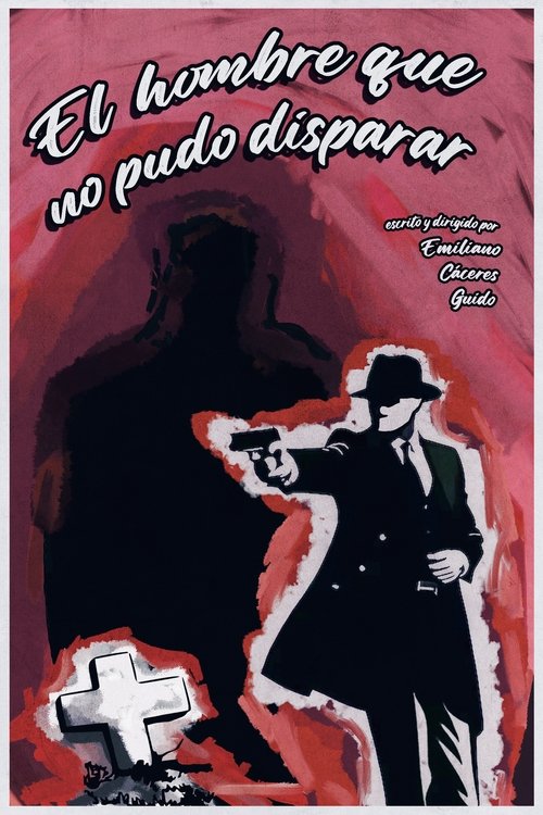 El hombre que no pudo disparar (2024) poster