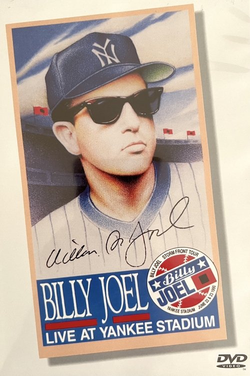 Billy Joel: Live at Yankee Stadium poster